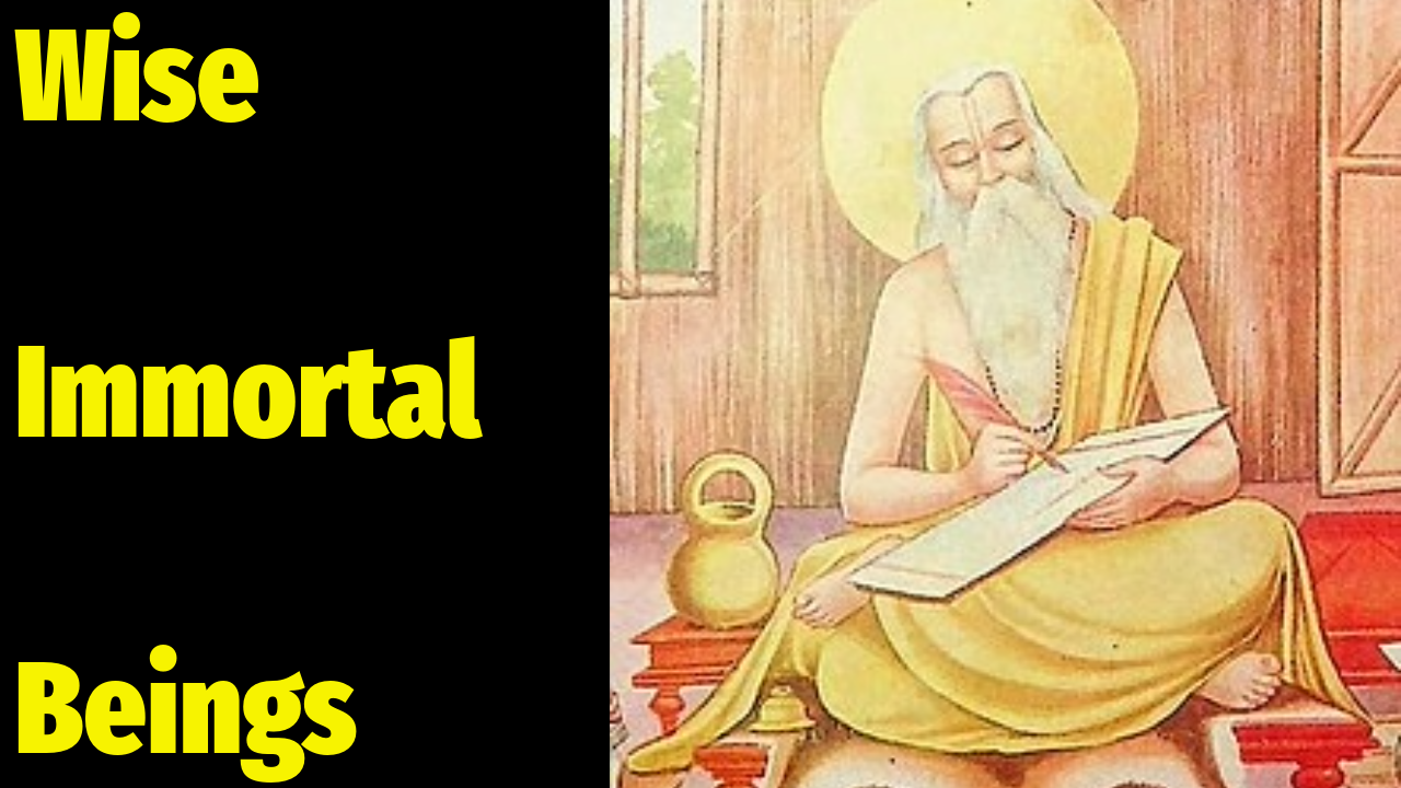 The 7 Chiranjivi - Immortals in Hindu History and Mythology